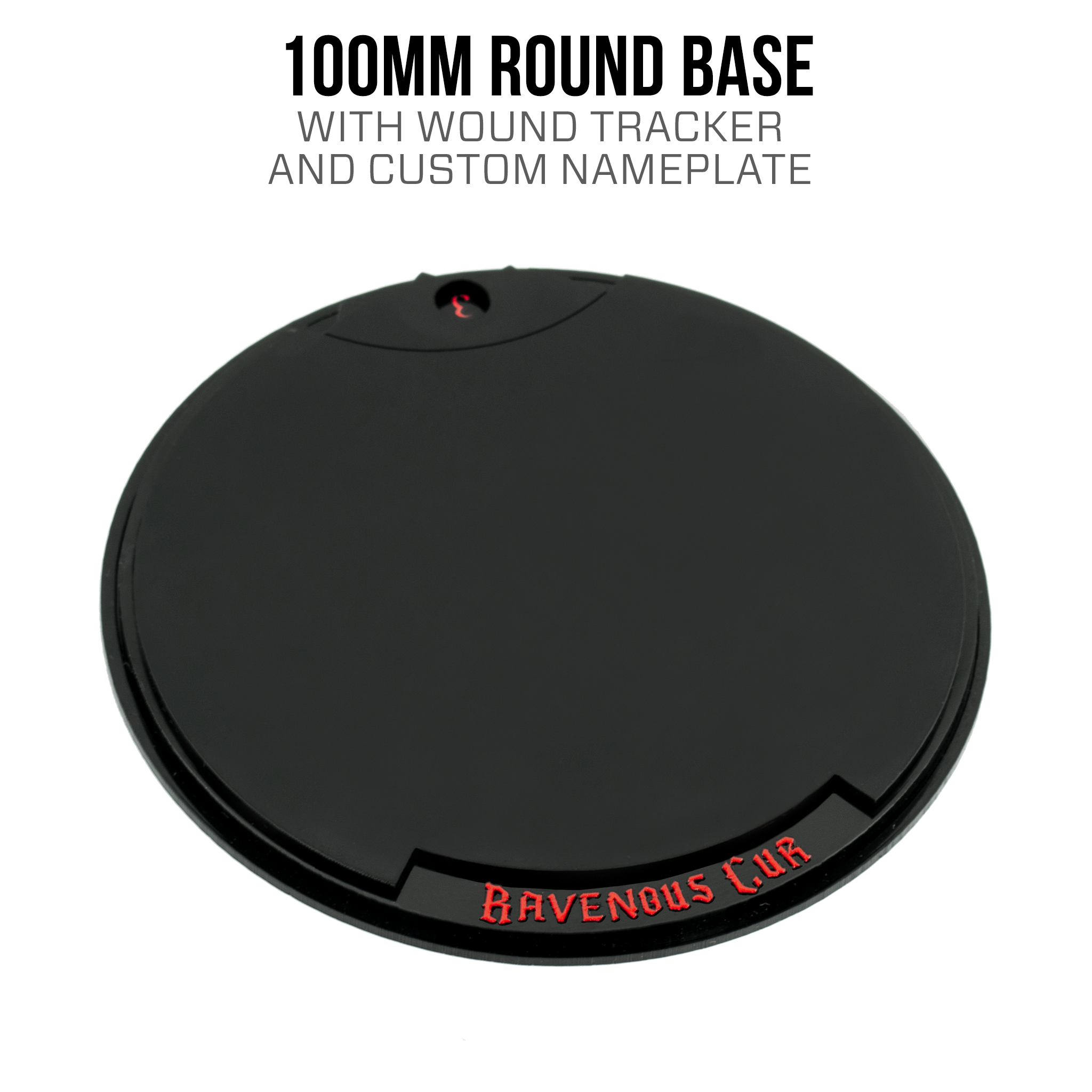100mm Round Base with Wound Tracker