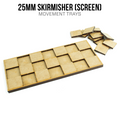 25mm Skirmisher (Screen) Movement Trays